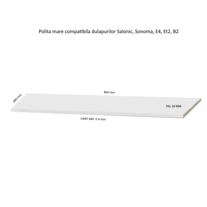 polita mare 86 x 48 cm pentru dulap Salonic Sonoma E4 Et2 si B2